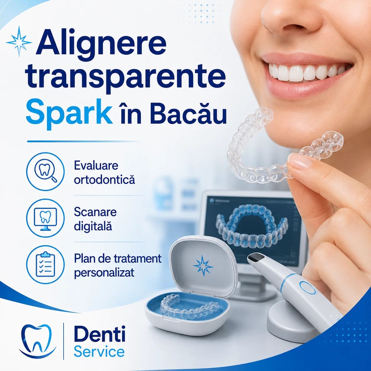 Alignere transparente Spark — set de gutiere ortodontice personalizate, Denti Service Bacău
